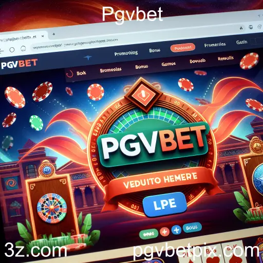 Descubra as Incríveis Promoções e Bônus do Pgvbet